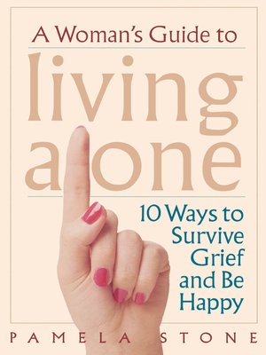 cover image of A Woman's Guide to Living Alone